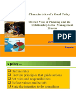 Characteristic of A Good Policy