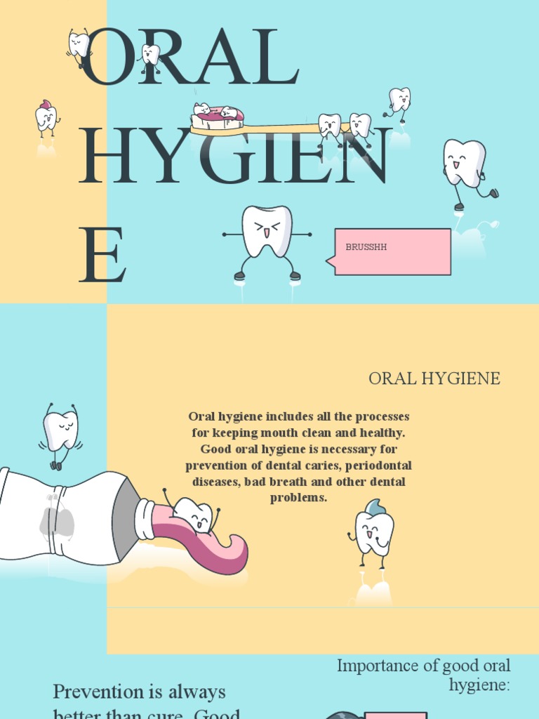 Oral Hygiene | PDF | Oral Hygiene | Toothbrush