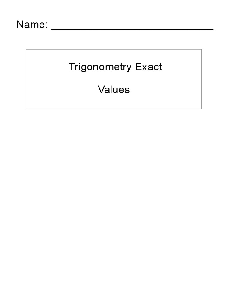 Exact Trig Values Worksheet | PDF | Trigonometric Functions | Trigonometry