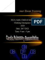 Inar Zoom Training: BLS (Adult, Child & Infant) Choking Emergency AED Date: 28/7/2021 Time: 9 Am - 5 PM