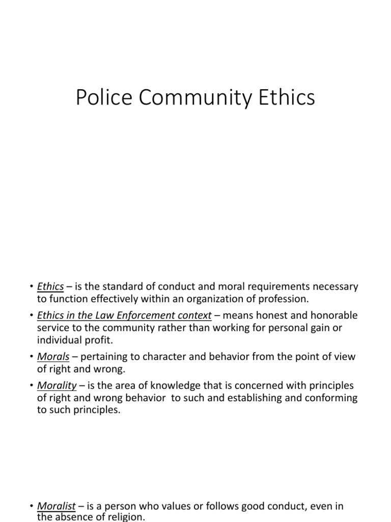 Ethics in Law Enforcement Conduct | PDF | Morality | Police