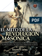 Callaey, Eduardo Roberto. (2007) - El Mito de La Revolución Masónica. Madrid Ediciones Nowtilus.