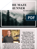 The Maze Runner: by James Dashner