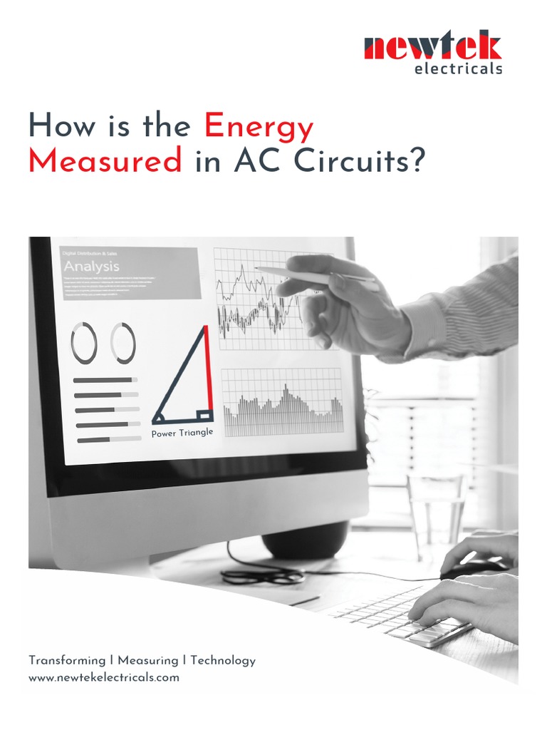 How Is The Energy Measure Power in AC Circuits Newtek Electricals