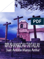 Ripushankichu Taytallay - Juan Antonio Manya Ambur