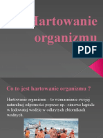 Hartowanie Organizmu