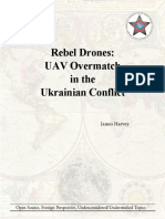 Harvey - Rebel Drones-UAV Overmatch in The Ukrainian Conflict