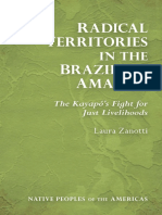 Laura Zanotti - Radical Territories in The Brazilian Amazon - The Kayapó's Fight For Just Livelihoods