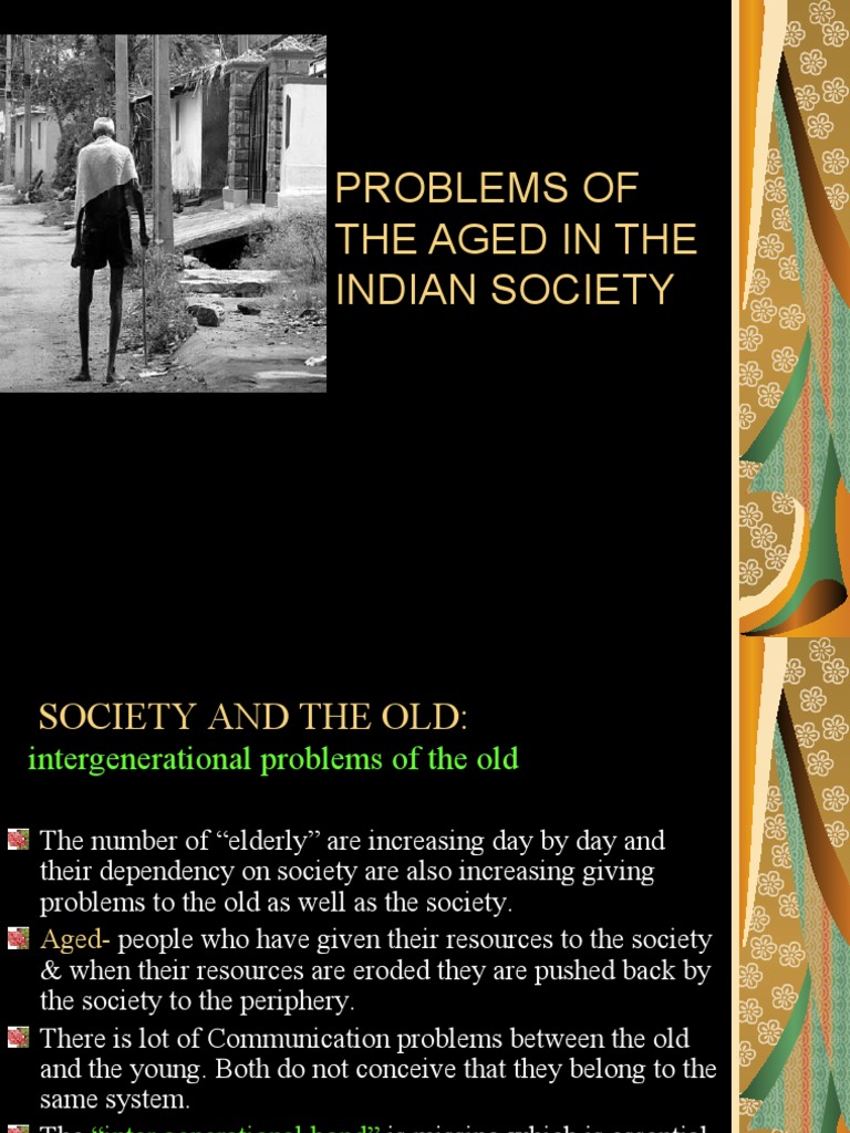 Problems of The Aged in The Indian Society | PDF | Old Age | System