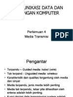 Pertemuan 4 Media Transmisi