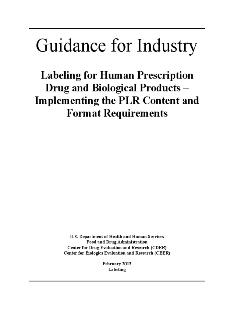 Labeling For Human Prescription Drug and Biological Products Implementing The PLR Content and