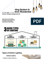 Artificial Lighting System & Daylight Control: Residential: Interior Design Assignment III