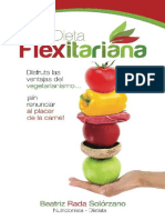 La Dieta Flexitariana Disfruta Las Ventajas Del Vegetarianismo... ¡Sin Renunciar Al Placer de La Carne (Spanish Edition) by Beatriz Rada (Rada, Beatriz)
