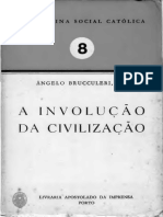 A Involucao Da Civilizacao