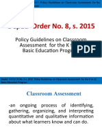 Deped Order No. 8, S. 2015: Policy Guidelines On Classroom Assessment For The K To 12 Basic Education Program
