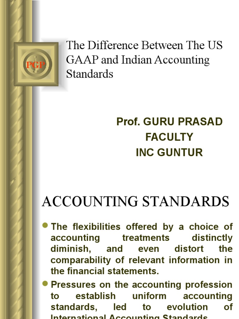 Diffarence Between US GAAP And Indian Accounting Standards Financial