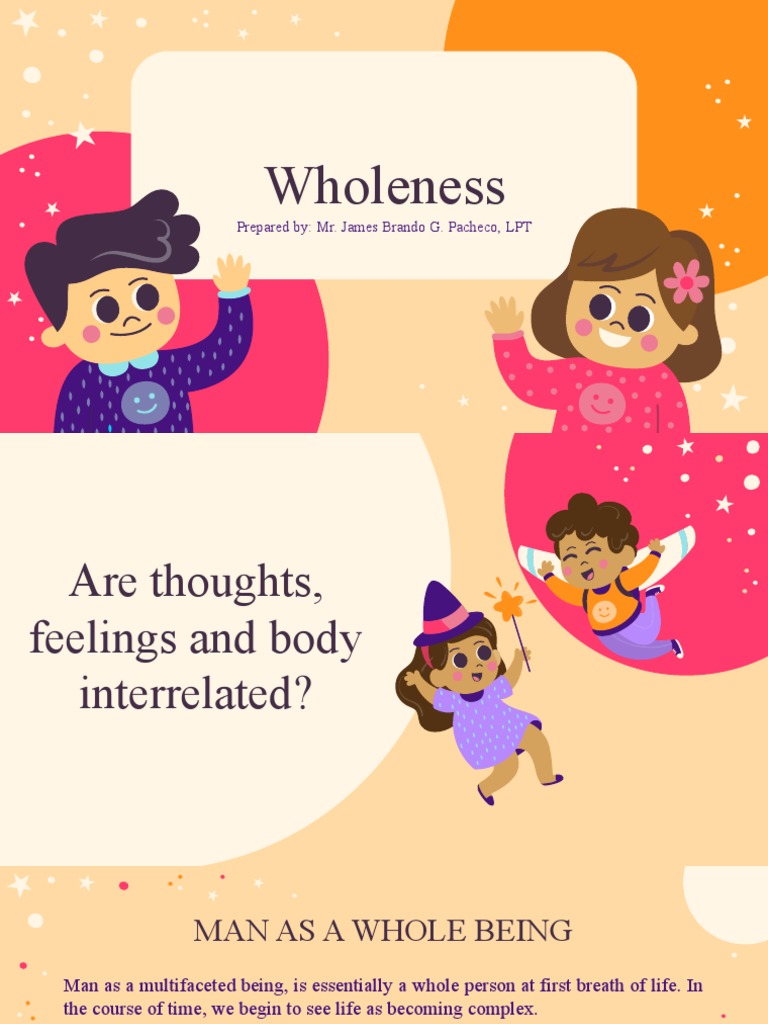 Holistic Development of the Whole Person | PDF | Emotions | Psychology