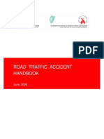 Road Traffic Accident Handbook: June, 2009