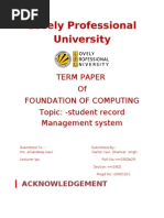 Lovely Professional University: Term Paper of Foundation of Computing Topic: - Student Record Management System