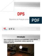 DPS DPS: Dispositivos de Proteção Contra Surtos