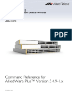 X530 Series: Command Reference For Alliedware Plus™ Version 5.4.9-1.X