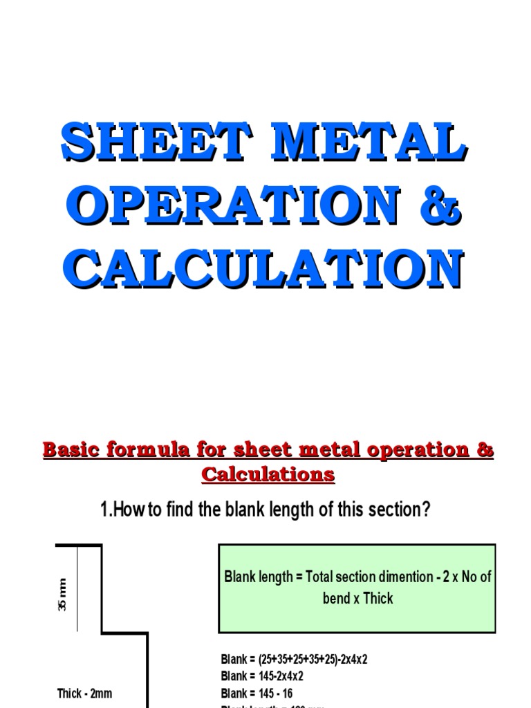 Sheet Metal Operation & Calculation PDF Sheet Metal Industrial