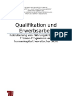 Rekrutierung Von Führungskräften Über Trainee-Programme Aus Humankapitaltheoretischer Sicht (Abgabe 05 - 02)