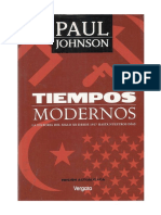 Tiempos Modernos - La Historia Del Siglo Xx Desde 1917 Hasta Nuestros Dias by Paul Johnson
