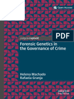 Forensic Genetics in The Governance of Crime: Helena Machado Rafaela Granja