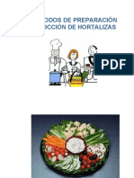 Métodos de Preparación Y Cocción de Hortalizas