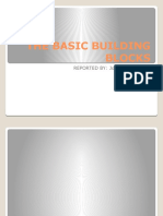 The Basic Building Blocks