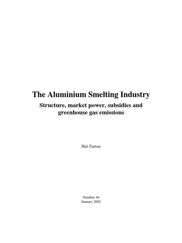 Aluminium Smelting Industry | PDF | Greenhouse Gas | Natural Gas