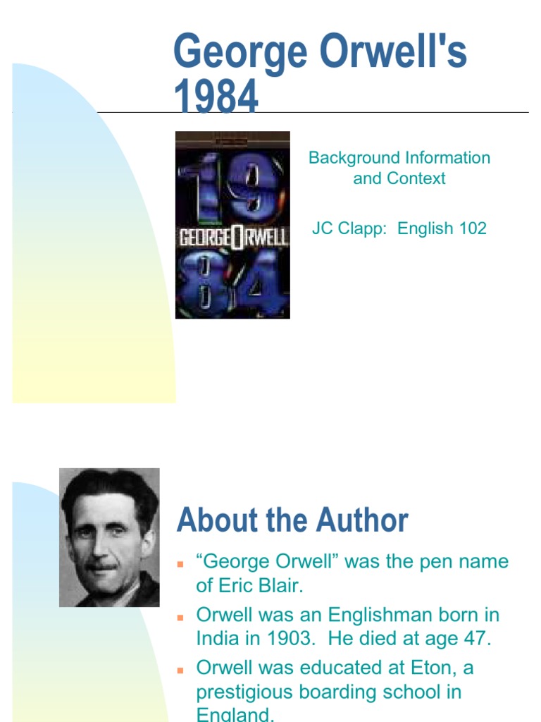 1984 Presentation Orwell Politics