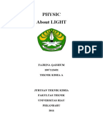 Physic About LIGHT: Fajrina Qaishum 1007113681 Teknik Kimia A