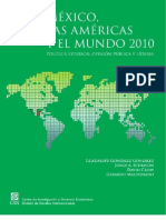 México, las Américas y el Mundo 2010. Política exterior: Opinión pública y líderes