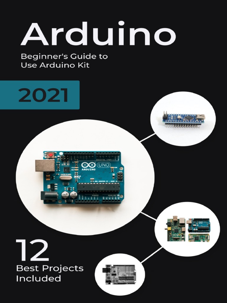 Arduino 2021 Beginners Guide To Use Arduino Kit. 12 Best Projects ...
