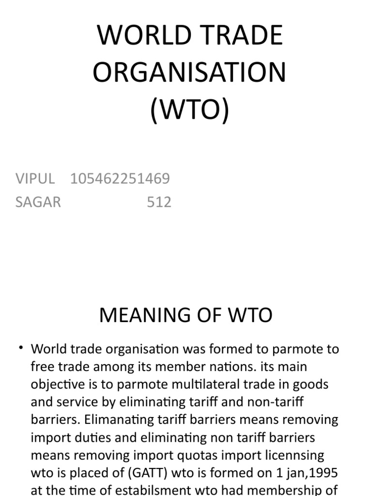 What Is World Trade Organisation Class 10