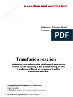 Transfusion Reaction and Coombs Test: Moderator:-Dr Sanjay Agrwal Presenter: - DR Pratima Singh PG Jr-1