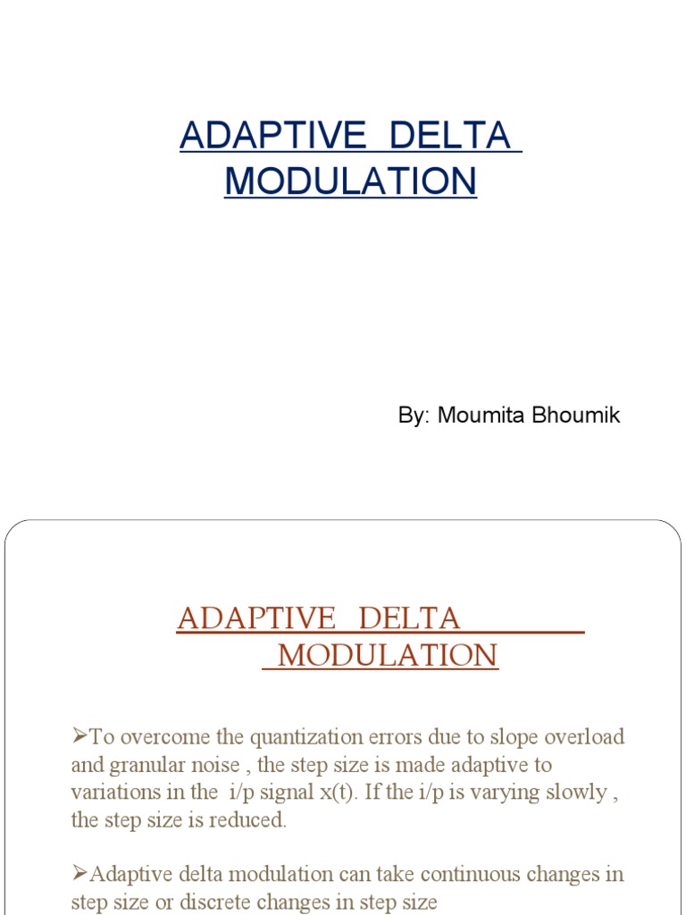 Advantages of Adaptive Delta Modulation | PDF