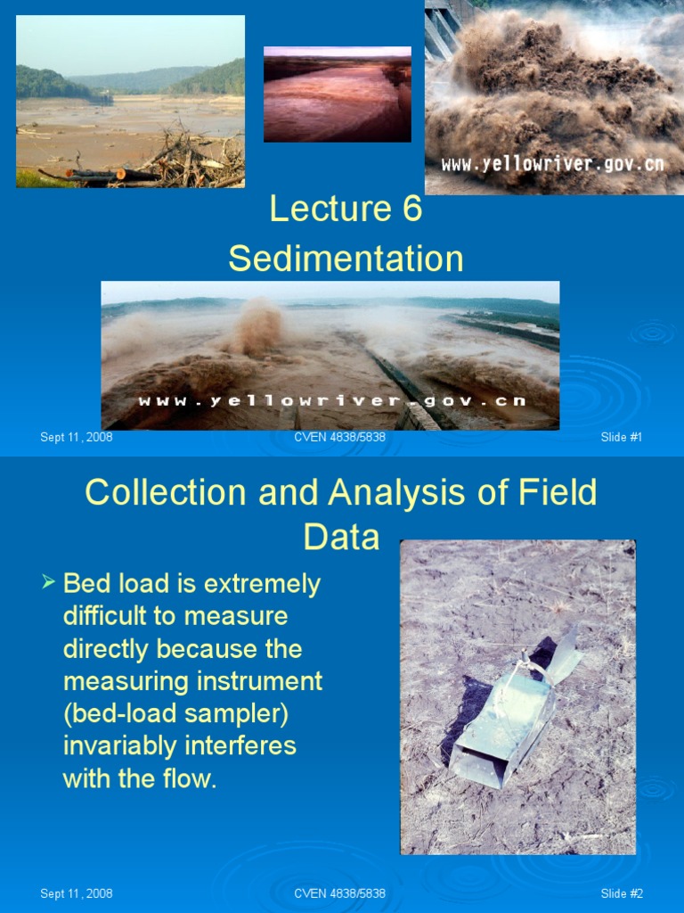 Sedimentation: Sept 11, 2008 CVEN 4838/5838 Slide #1 | PDF | Sediment ...
