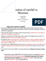 Distribution of Rainfall in Mizoram: Presented By: Lalfakzuali Roll No. - 20/ GEOG/009 III Semester