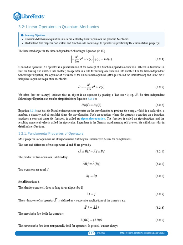 3.2 Linear Operators in Quantum Mechanics 3.2.1 Fundamental