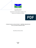 Universidade de Brasília Instituto de Letras - IL Departamento de Teoria Literária e Literaturas - TEL Programa de Pós-Graduação em Literatura