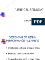 Polyethylene Gel-Spinning: Dinesh Aheer