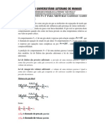 Comportamento P-v-T de misturas gasosas e propriedades de gases ideais e reais