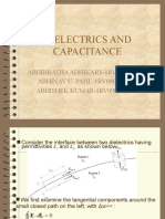 Dielectrics and Capacitance: Abhibratha Adhikary-1Rv09Ee001 Abhinav U. Patil-1Rv09Ee002 Abhishek Kumar-1Rv09Ee003