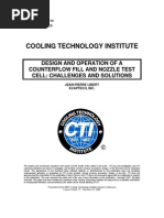 Cooling Technology Institute: Design and Operation of A Counterflow Fill and Nozzle Test Cell: Challenges and Solutions