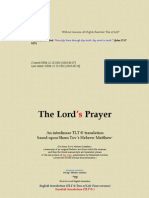 The Lord Prayer: An Interlinear TLT © Translation Based Upon Shem Tov's Hebrew Matthew