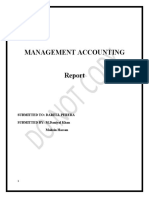 Management Accounting: Submitted To: Darell Perera SUBMITTED BY: M.Daniyal Khan Mohsin Hassan