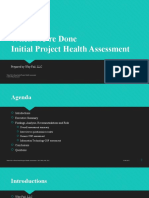 When Were Done Initial Project Health Assessment Presentation